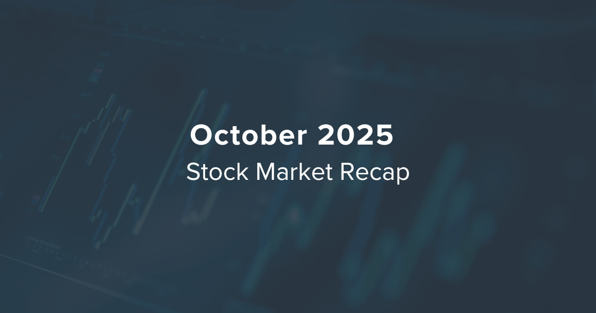 October 2025 Market Recap
